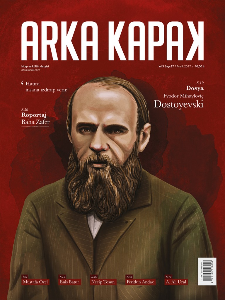 Arka Kapak 27. sayı - Fyodor Mihayloviç Dostoyevski